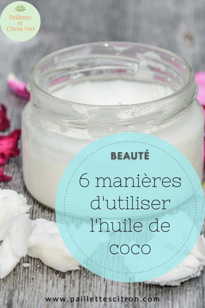 utiliser l'huile de coco