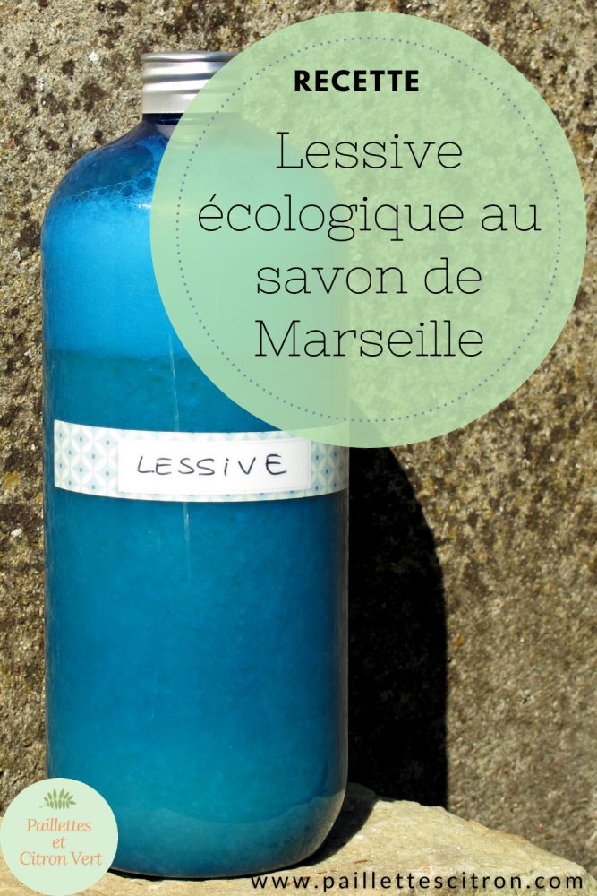 lessive au savon de Marseille