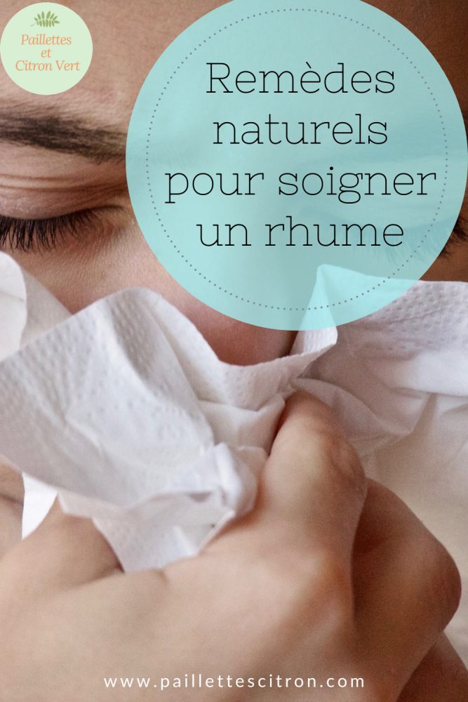 Soigner un rhume naturellement