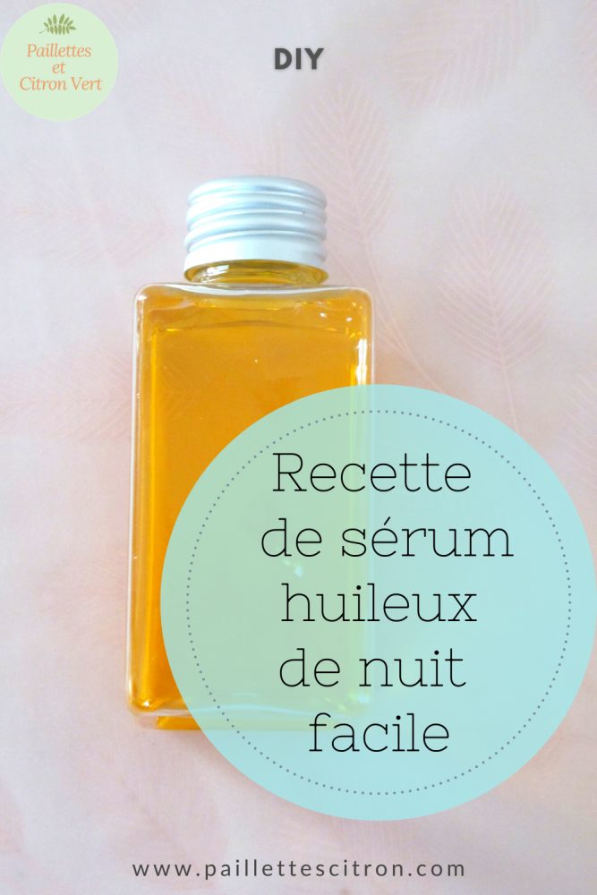 DIY sérum de nuit