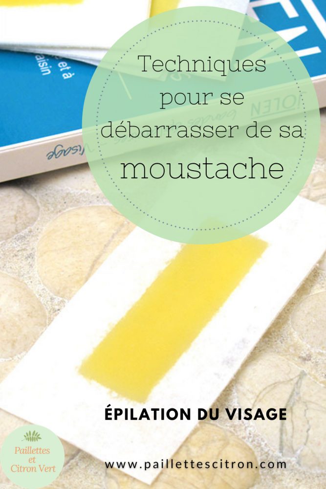 Epilation moustache