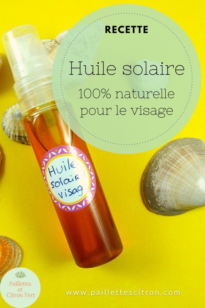 Huile solaire visage DIY