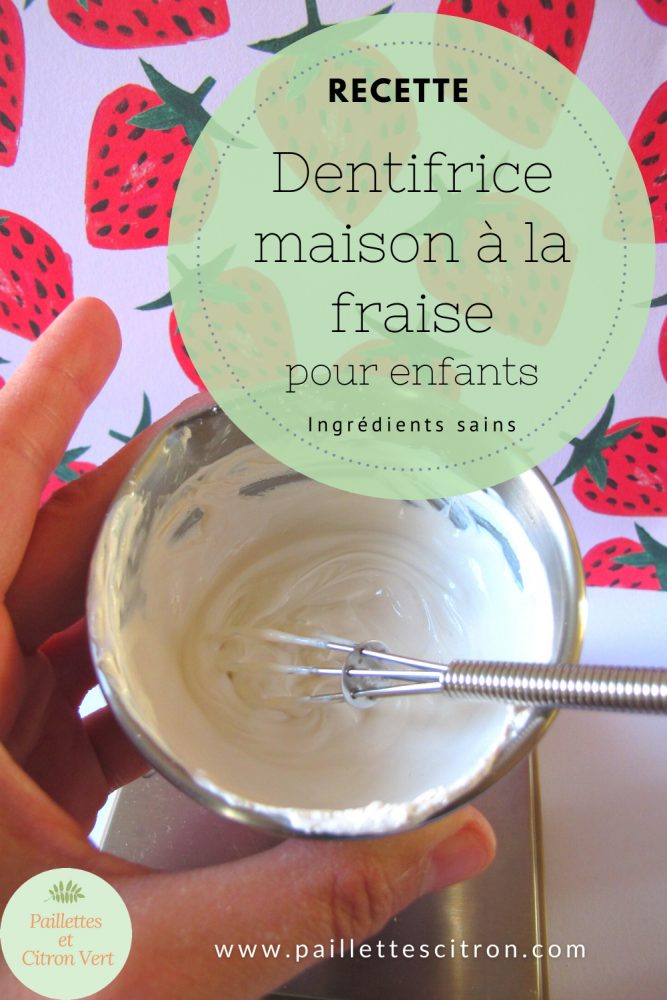 DIY dentifrice enfant fraise