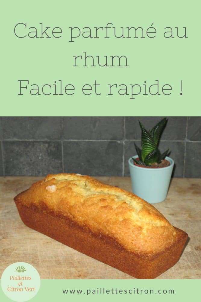 Recette cake au rhum