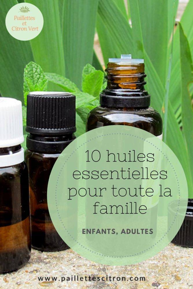 10 huiles essentielles famille enfants