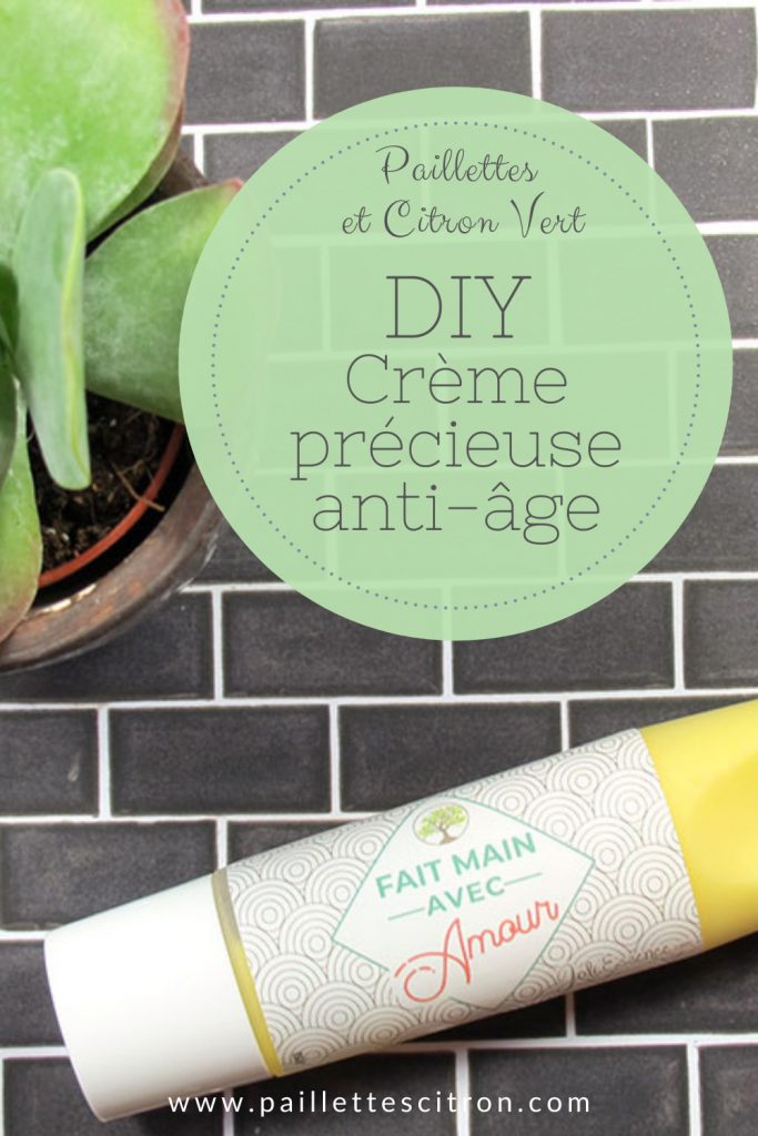 DIY Crème précieuse anti-âge