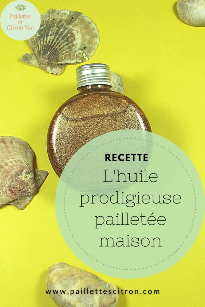 Huile prodigieuse pailletée maison