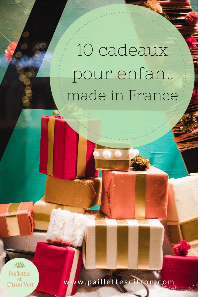 10 cadeaux pour enfant made in France
