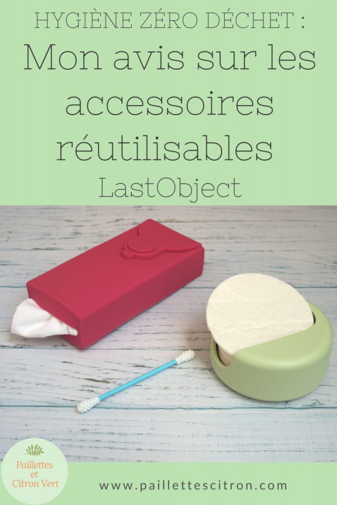 Accessoires réutilisables LastObject