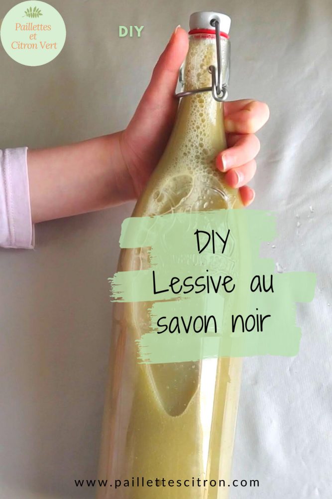 DIY lessive au savon noir